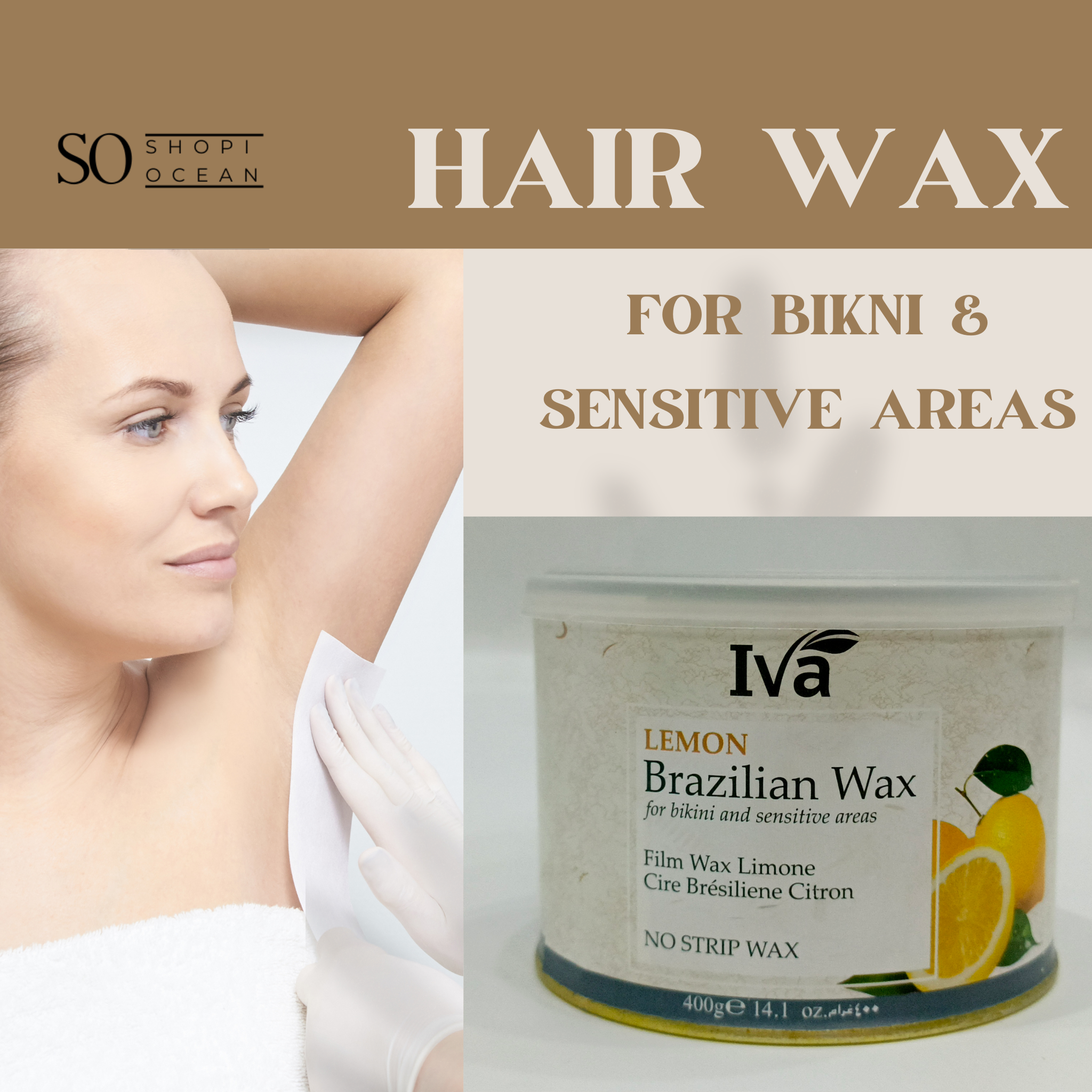 HAIR REMOVAL WAX FOR BIKNI & SENSITIVE AREAS - IMPORTED